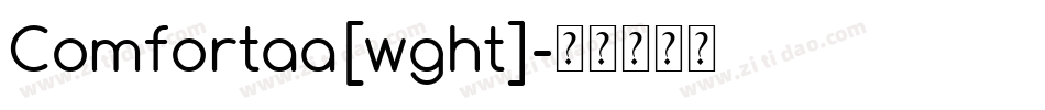 Comfortaa[wght]字体转换